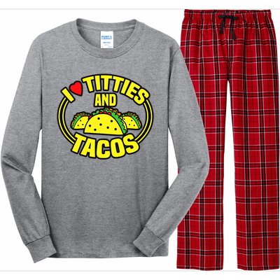 Funny I Love Titties And Tacos Long Sleeve Pajama Set