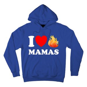 Funny I Love Hot Mamas Meaningful Gift Hoodie