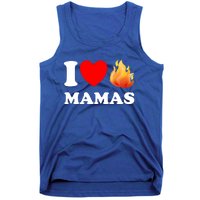 Funny I Love Hot Mamas Meaningful Gift Tank Top