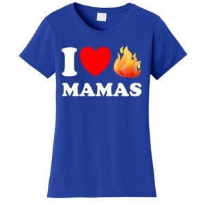 Funny I Love Hot Mamas Meaningful Gift Women's T-Shirt