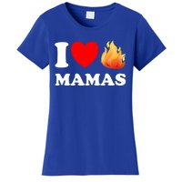 Funny I Love Hot Mamas Meaningful Gift Women's T-Shirt