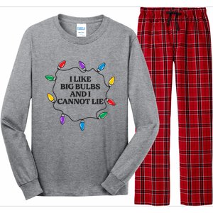 Funny I Like Big Bulbs And I Cannot Lie Christmas Meaningful Gift Long Sleeve Pajama Set