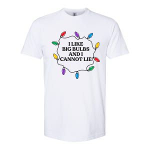 Funny I Like Big Bulbs And I Cannot Lie Christmas Meaningful Gift Softstyle CVC T-Shirt