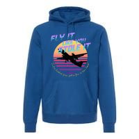 Fly It Like You Stole It Sky King Vaporwave Aesthetic Premium Hoodie