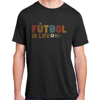 Futbol Is Life Football Lover Soccer Funny Vintage Adult ChromaSoft Performance T-Shirt