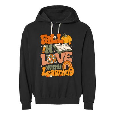 Fall In Love With Learning Autum Thanksgiving Teacher Garment-Dyed Fleece Hoodie