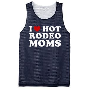 Funny I Love Hot Rodeo Moms I Heart Cowboy Rodeo Mom Mesh Reversible Basketball Jersey Tank