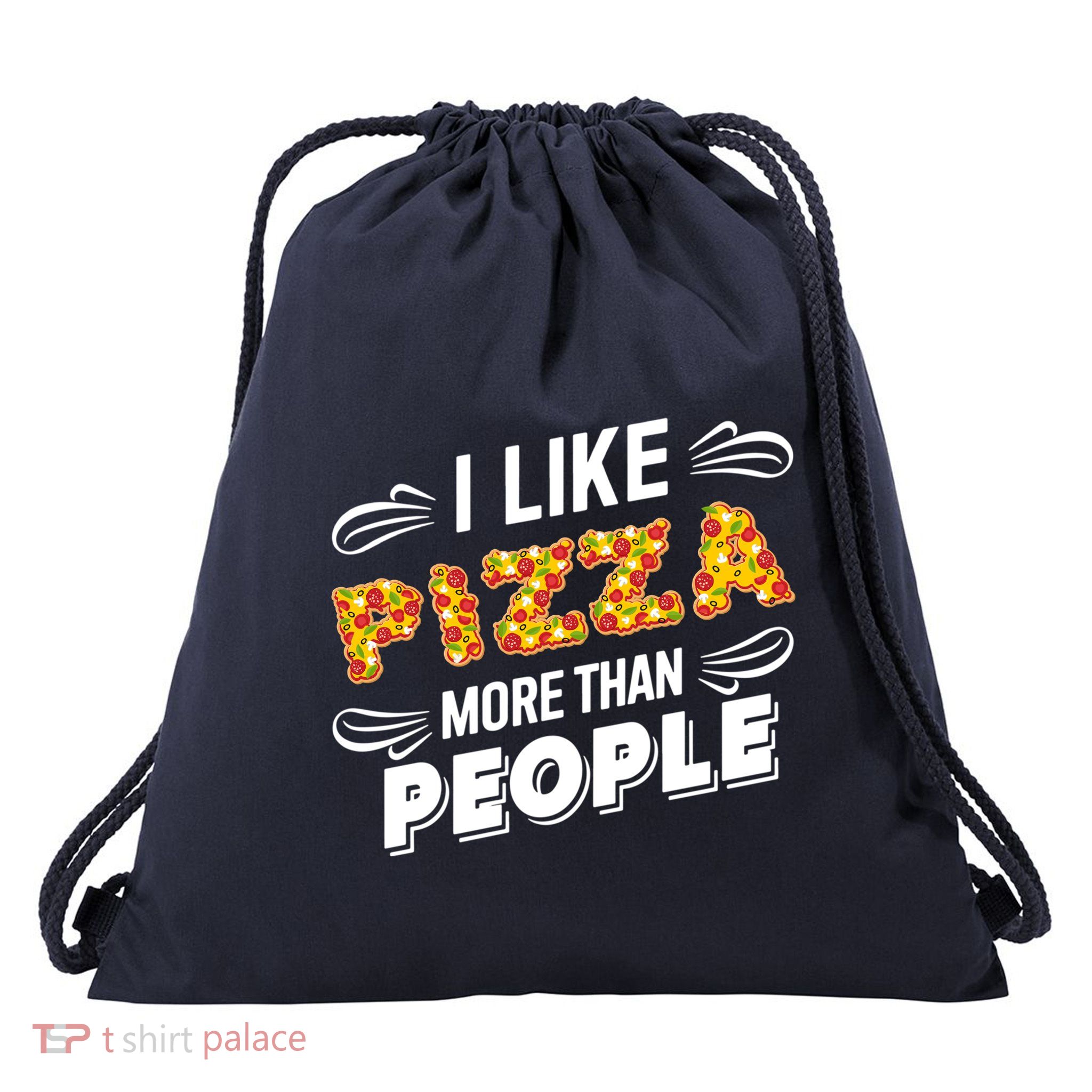 Funny I Like Pizza More Than People Gift Drawstring Bag