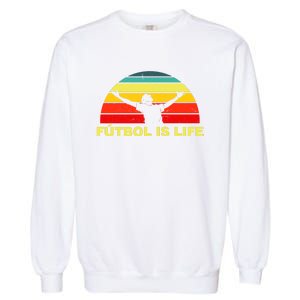 Futbol Is Life Garment-Dyed Sweatshirt