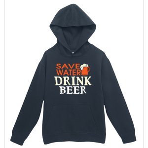 Funny Ing Lover Tees Gift Save Water Beer Gift Urban Pullover Hoodie