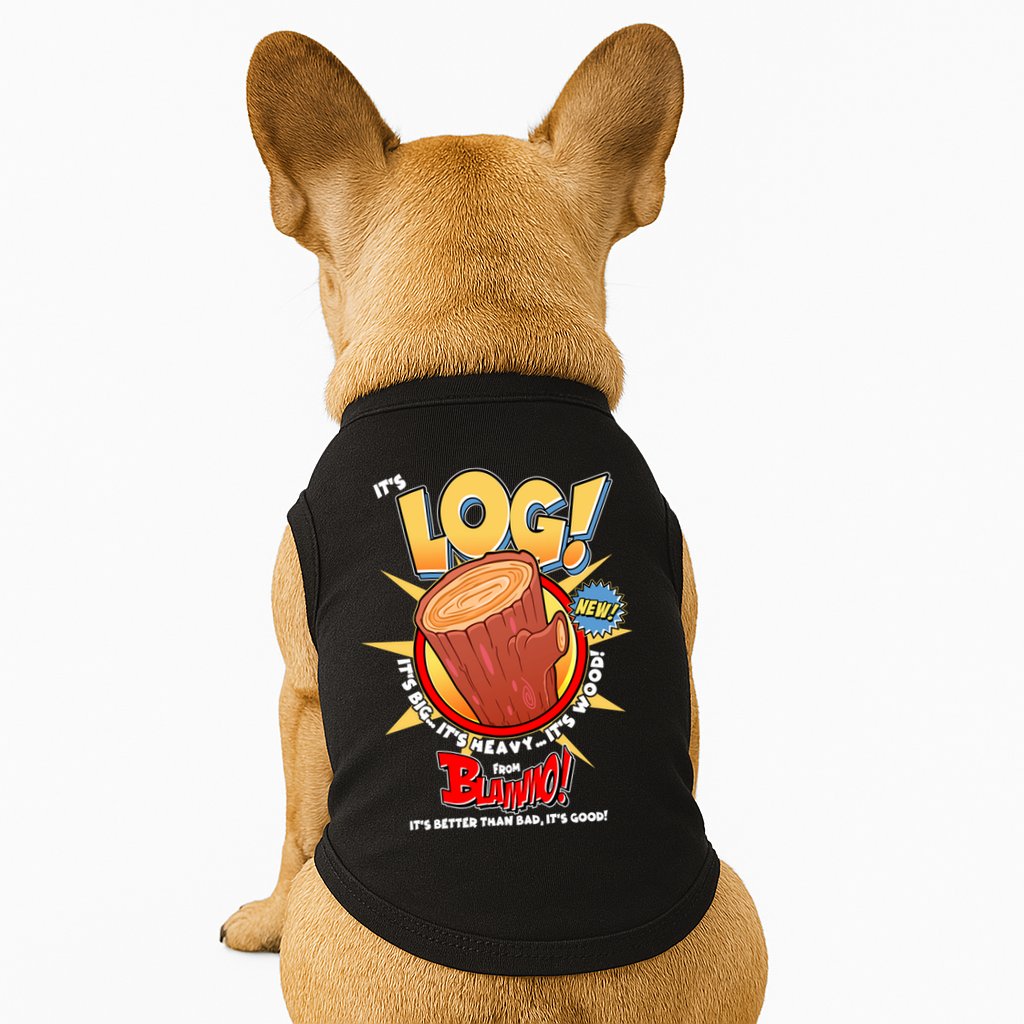 Funny It's Log Doggie Tank