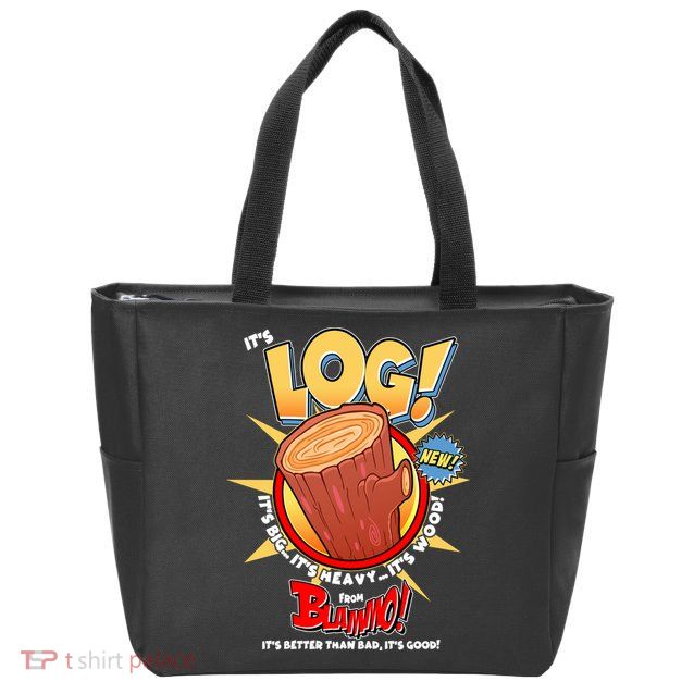 Funny It's Log Zip Tote Bag