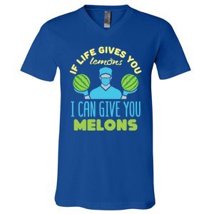 Funny If Life Gives You Lemons I Can Give You Melons V-Neck T-Shirt