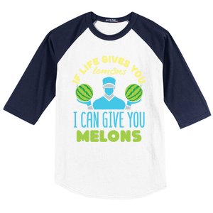 Funny If Life Gives You Lemons I Can Give You Melons Baseball Sleeve Shirt