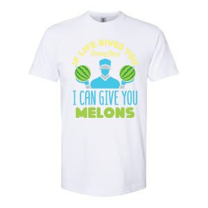 Funny If Life Gives You Lemons I Can Give You Melons Softstyle CVC T-Shirt