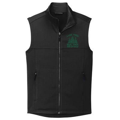 Funny I Like Them Real Thick And Sprucey Christmas Tree Xmas Gift Collective Smooth Fleece Vest