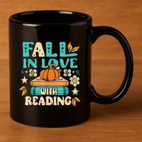 Fall In Love With Reading Book Autumn Pumpkins And Teachers 11oz C Handle Ceramic Mug