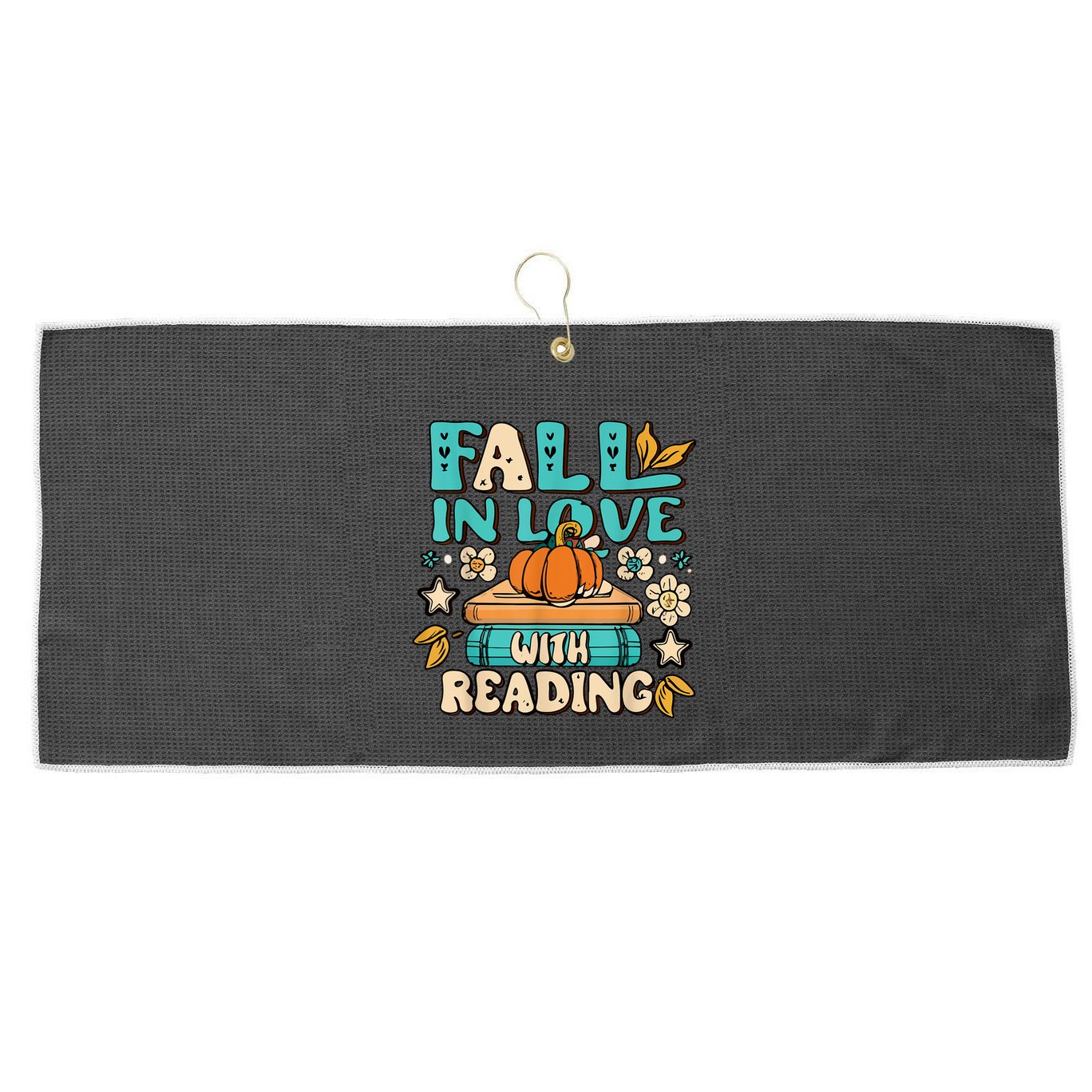 Fall In Love With Reading Book Autumn Pumpkins And Teachers Large Microfiber Waffle Golf Towel