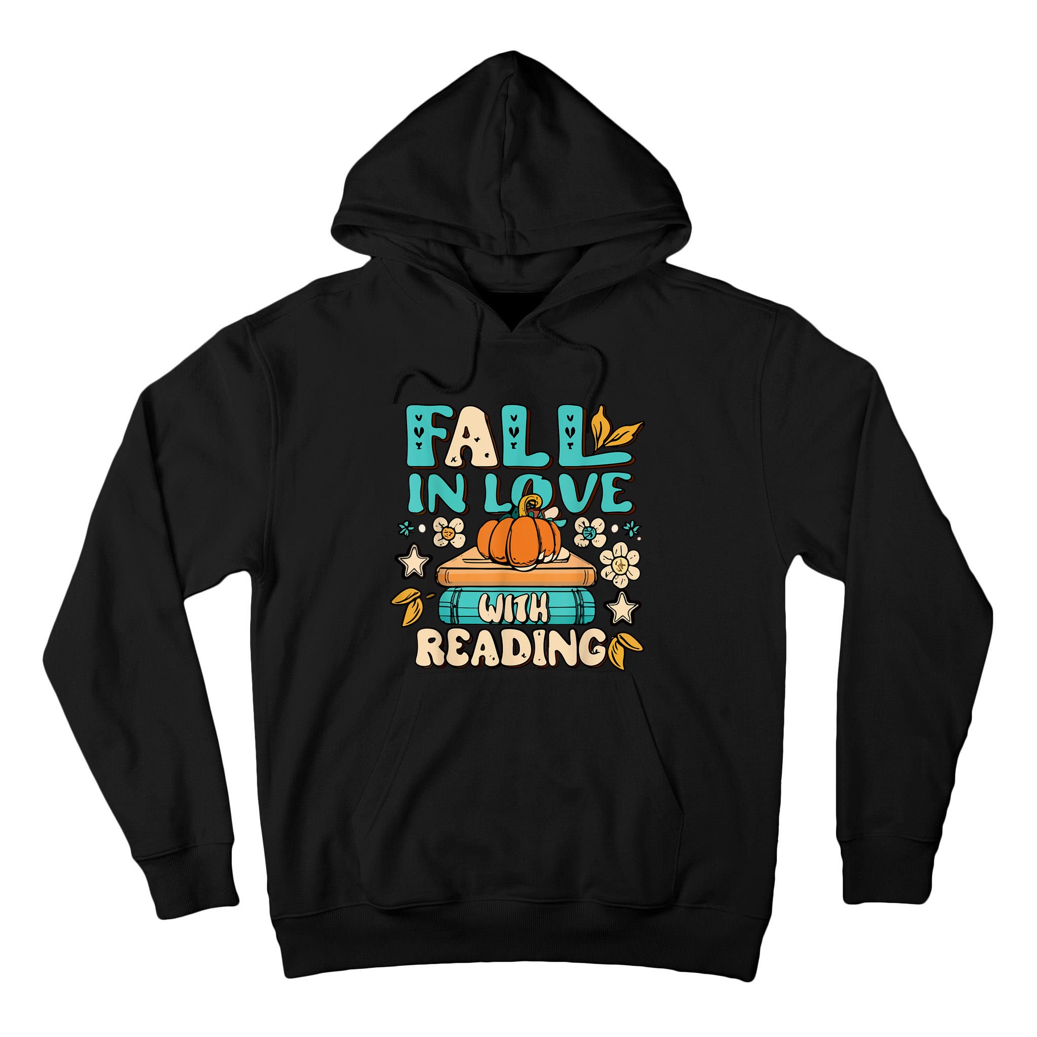 Fall In Love With Reading Book Autumn Pumpkins And Teachers Tall Hoodie