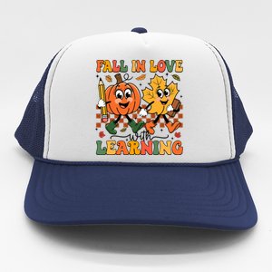 Fall In Love With Learning Thanksgiving Teacher Student Trucker Hat