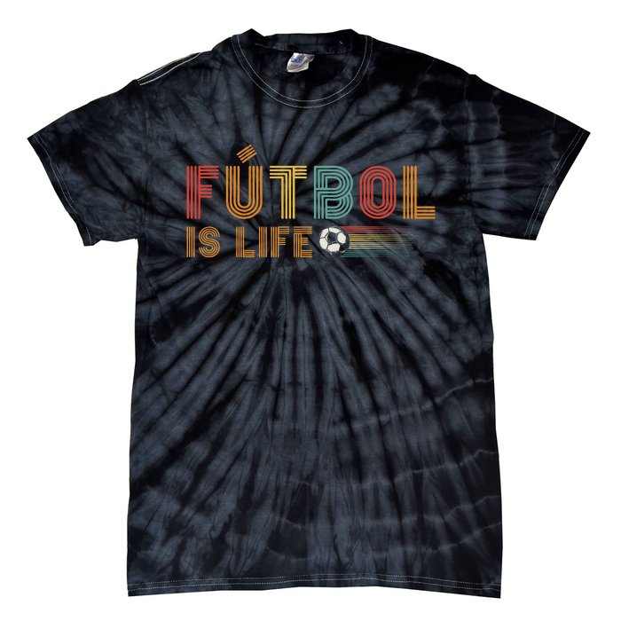 Futbol Is Life Football Lover Soccer Funny Vintage Tie-Dye T-Shirt