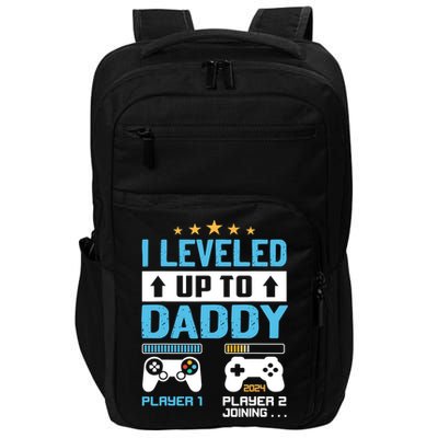 Funny I Leveled Up To Daddy 2024 Video Gamer Soon To Be Dad Gift Impact Tech Backpack