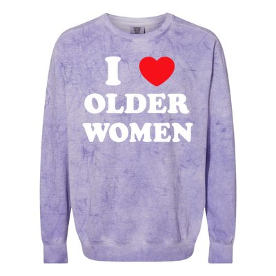 Funny I Love Older Women Heart Hot Moms Colorblast Crewneck Sweatshirt