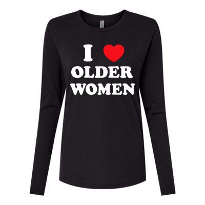 Funny I Love Older Women Heart Hot Moms Womens Cotton Relaxed Long Sleeve T-Shirt