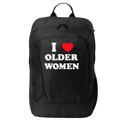 Funny I Love Older Women Heart Hot Moms City Backpack