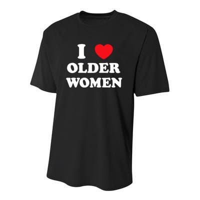 Funny I Love Older Women Heart Hot Moms Youth Performance Sprint T-Shirt