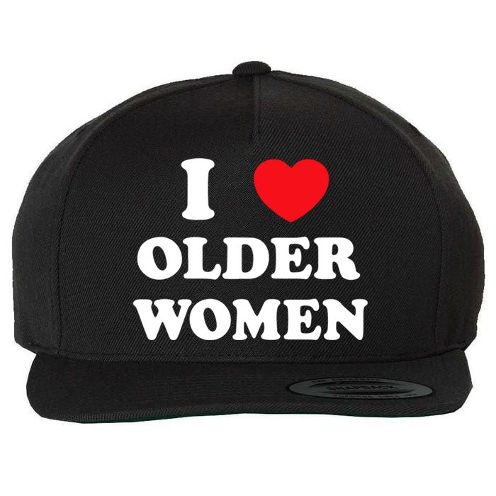 Funny I Love Older Women Heart Hot Moms Wool Snapback Cap