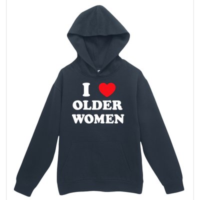 Funny I Love Older Women Heart Hot Moms Urban Pullover Hoodie