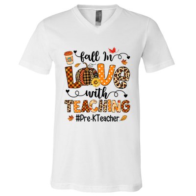 Fall In Love With Teaching Pre K Teacher Thanksgiving V-Neck T-Shirt