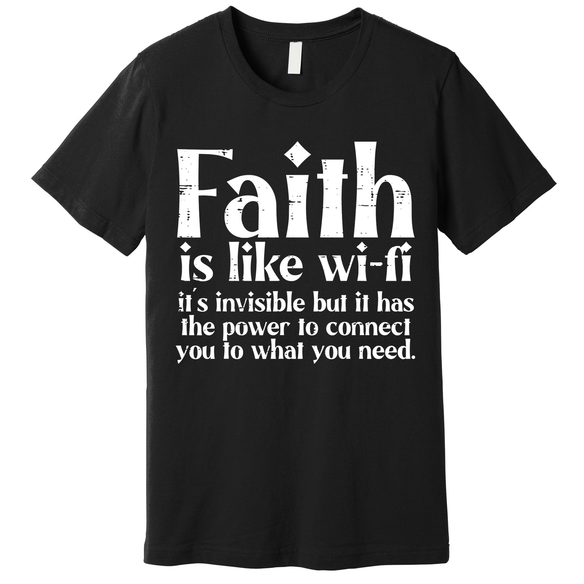 Faith Is Like Wifi God Jesus Religious Funny Christian Premium T-Shirt