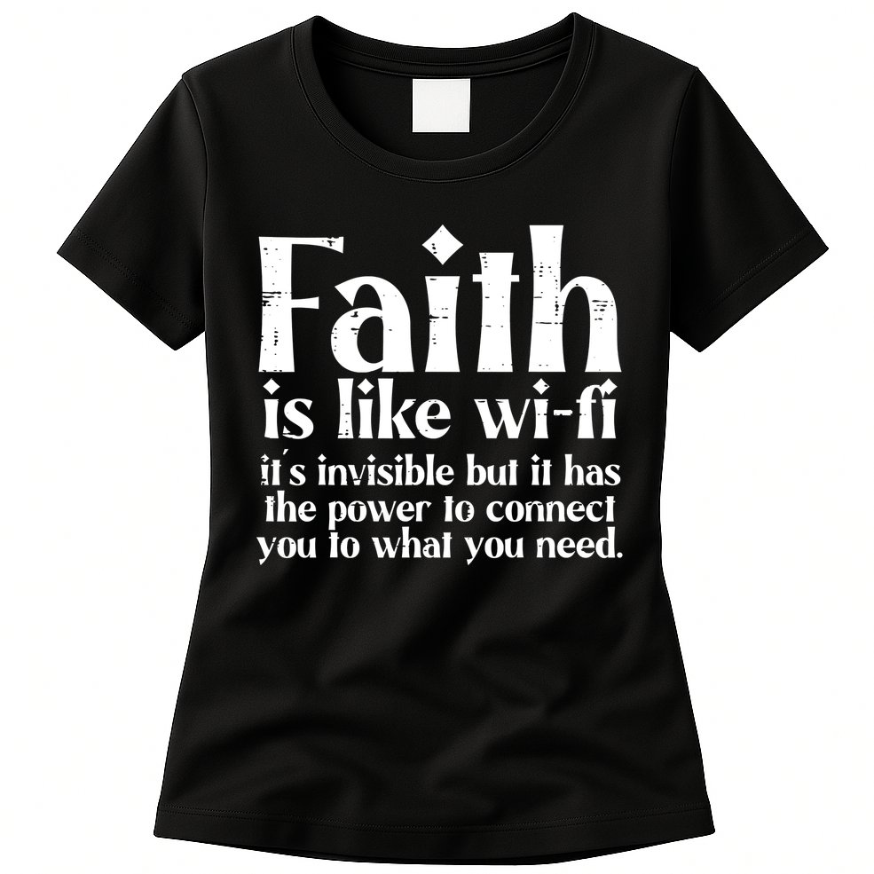 Faith Is Like Wifi God Jesus Religious Funny Christian Womens T-Shirt