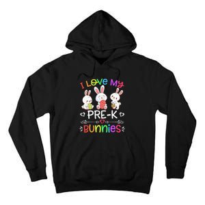 Funny I Love My Pre-K Bunnies teacher Easter Bunny Egg Tall Hoodie