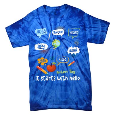 Friendship Inclusion Language Teacher It Starts With Hello Tie-Dye T-Shirt