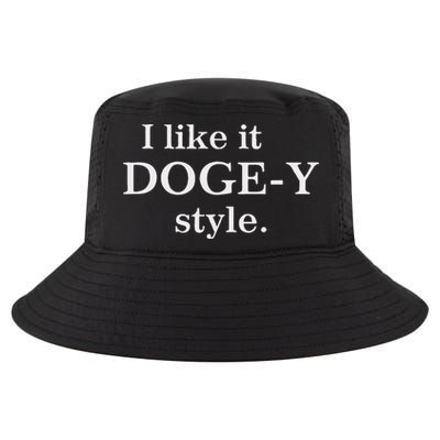 Funny I Like It Doge Y Style Design Cool Comfort Performance Bucket Hat