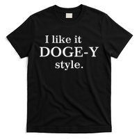 Funny I Like It Doge Y Style Design T-Shirt