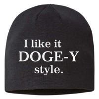 Funny I Like It Doge Y Style Design Sustainable Beanie