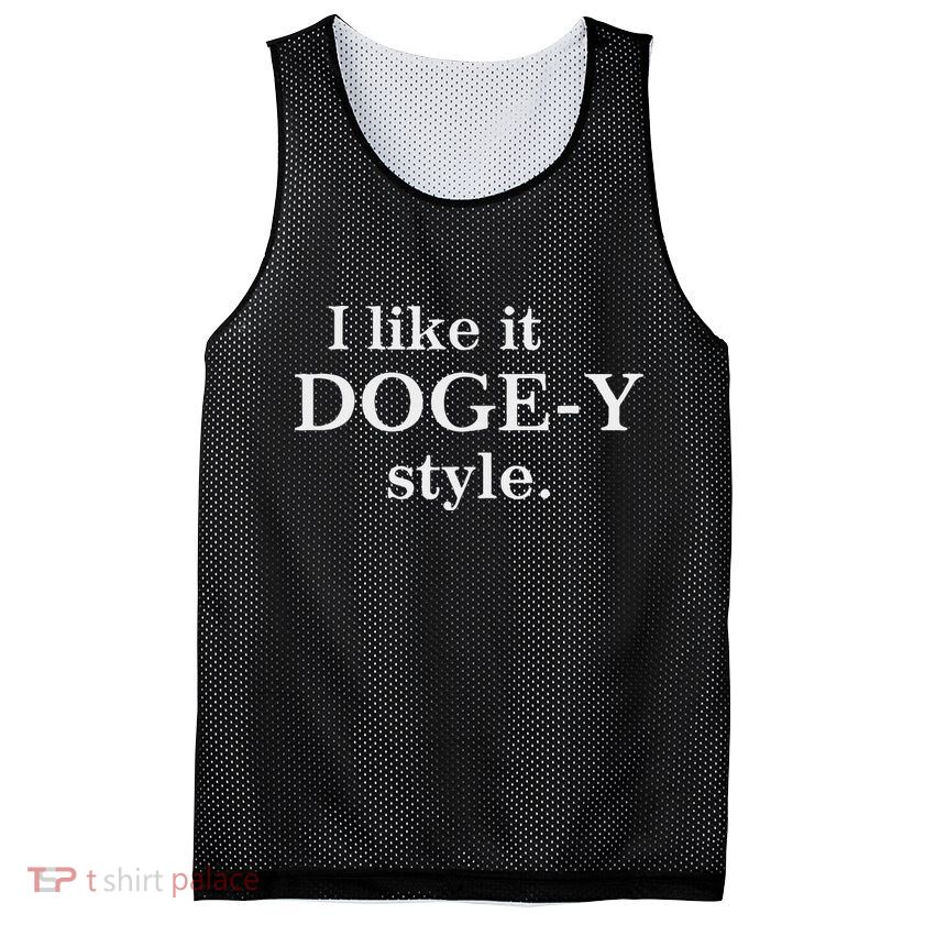 Funny I Like It Doge Y Style Design Mesh Reversible Basketball Jersey Tank