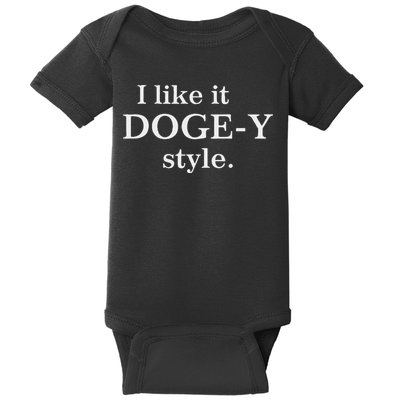 Funny I Like It Doge Y Style Design Baby Bodysuit
