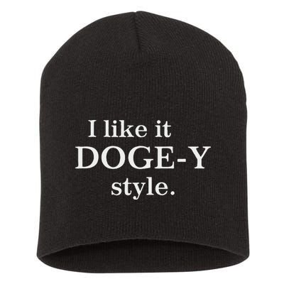 Funny I Like It Doge Y Style Design Short Acrylic Beanie