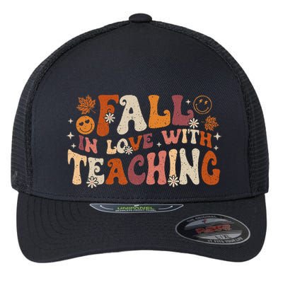 Fall In Love With Teaching Autum Thanksgiving Fall Teacher Flexfit Unipanel Trucker Cap