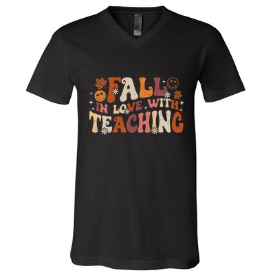 Fall In Love With Teaching Autum Thanksgiving Fall Teacher V-Neck T-Shirt