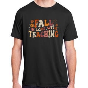 Fall In Love With Teaching Autum Thanksgiving Fall Teacher Adult ChromaSoft Performance T-Shirt