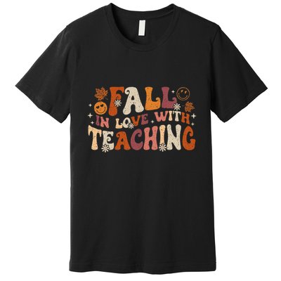 Fall In Love With Teaching Autum Thanksgiving Fall Teacher Premium T-Shirt
