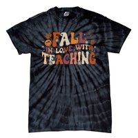 Fall In Love With Teaching Autum Thanksgiving Fall Teacher Tie-Dye T-Shirt