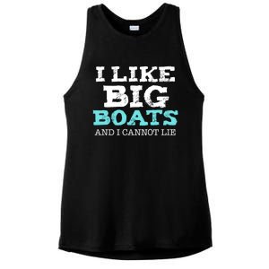 Funny I Like Big Boats And I Cannot Lie Cruise Boating Gift Ladies PosiCharge Tri-Blend Wicking Tank