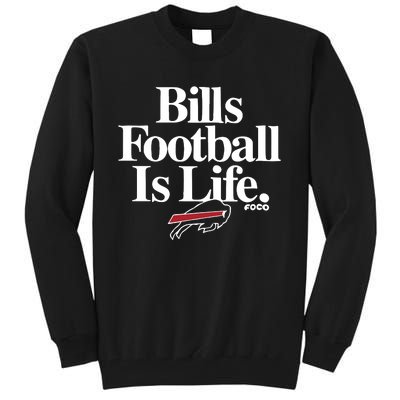 Football Is Life Tall Sweatshirt